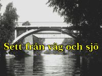 Sett från väg och sjö